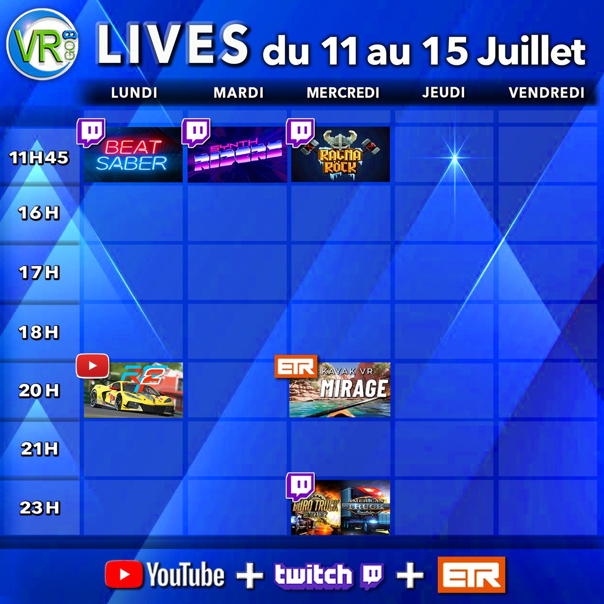virtualgo34's tweet photo. ⏰ PLANNING du 11 au 15 Juillet !
🔴 YOUTUBE : https://t.co/In4n4WOOXl
🟣 TWITCH : https://t.co/PS3Oqd6PY4
🟪 @etr_tv : https://t.co/OHOS1Mgojr
#VirtualReality #RéalitéVirtuelle #ragnarock #beatsaber #SynthRiders #ETS2VR #Rfactor2vr #Kayakvr @btl_sandwich https://t.co/56iHy8XR5e