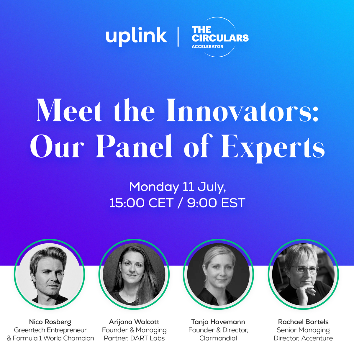 🎉We’re delighted to announce the full panel of experts for Meet The Innovators: Pitch Session, including <a href="/NicoRosberg/">Nico Rosberg</a>, Greentech Entrepreneur and Formula 1 World Champion 2016.

Watch the session here on Monday 11 July, 15:00 CEST / 09:00 EST: ow.ly/r8rw50JRkxp