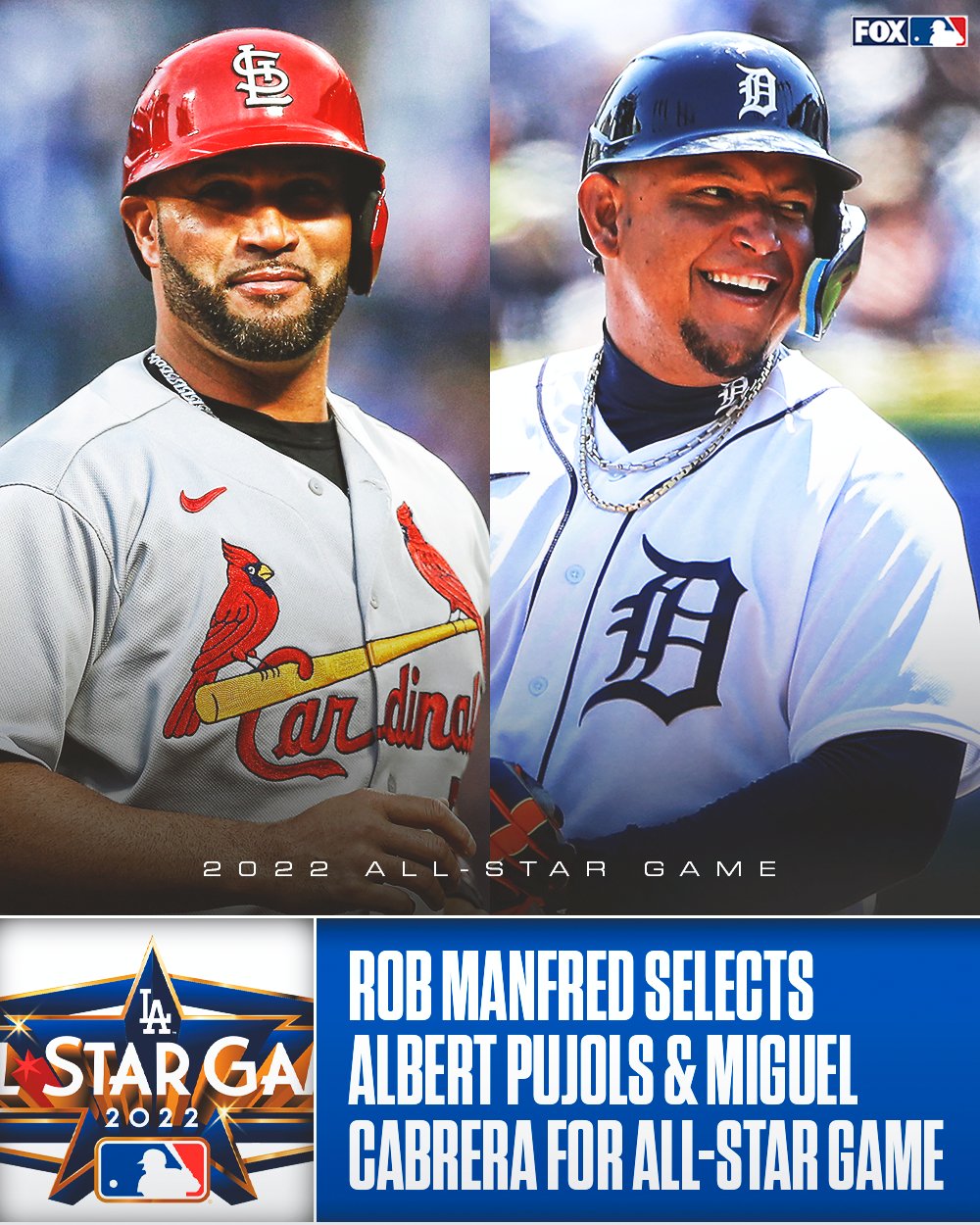 FOX Sports: MLB on X: Albert Pujols and Miguel Cabrera have been selected  to play in the 2022 MLB All-Star Game 🤩  / X