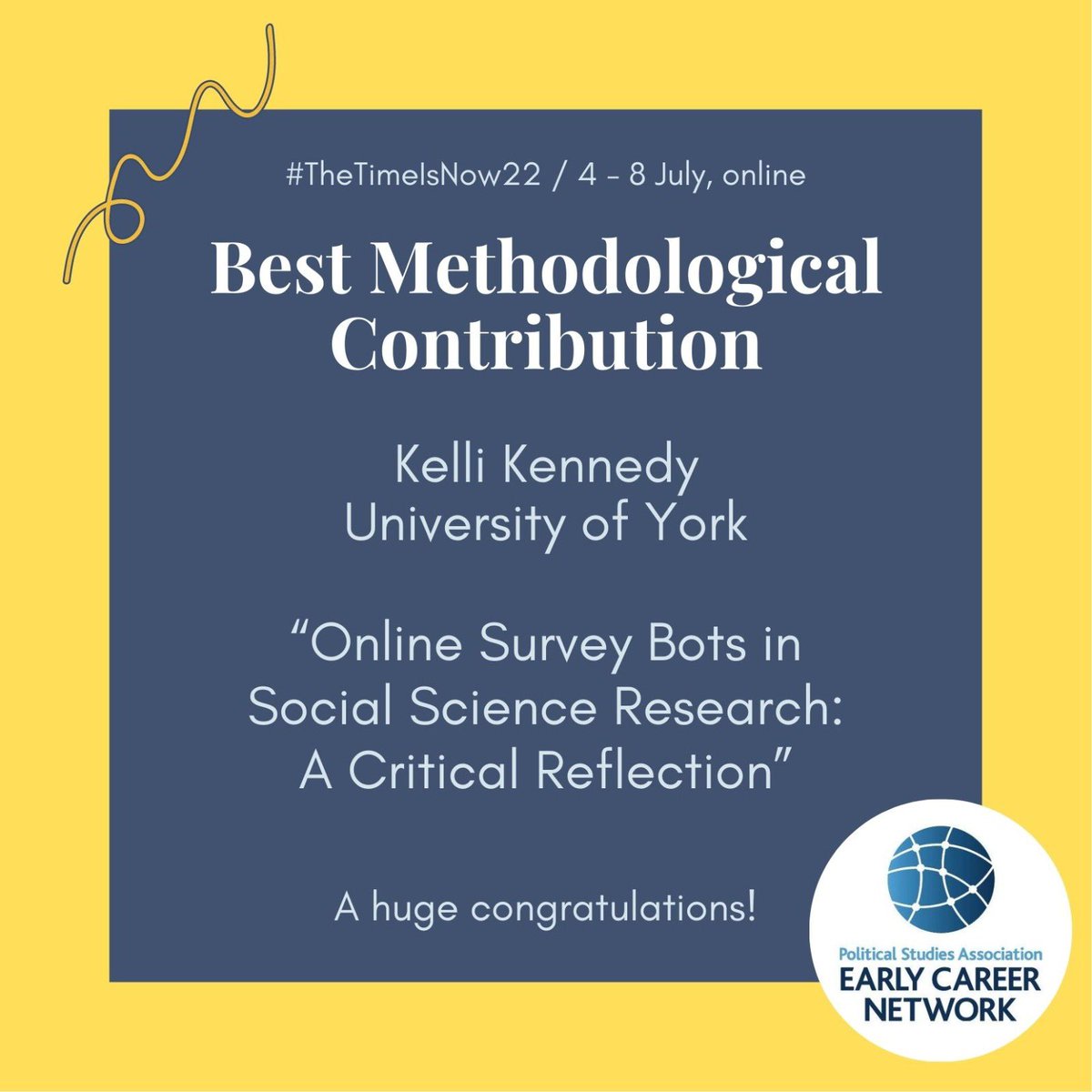 psa_ecn's tweet photo. π #TheTimeIsNow22 Awards π
π Best Methodological Contribution
Winner: @Kelli_Kennedy13 (@UniOfYork) for her presentation "Online Survey Bots in Social Science Research: A Critical Reflection"
Many congratulations!! π₯³ππ» https://t.co/9DpkBXoyYL