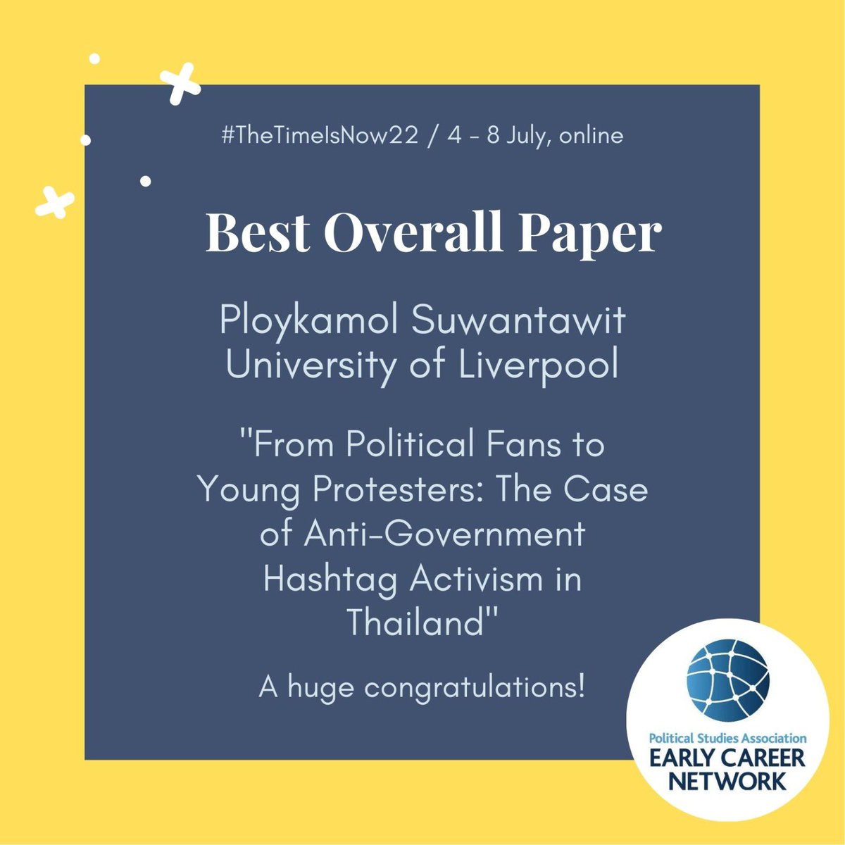 psa_ecn's tweet photo. π #TheTimeIsNow22 Awards π
π Best Overall Presentation
Winner: @PSuwantawit (@LivUni) for her presentation titled βFrom Political Fans to Young Protesters: The Case of Anti-Government Hashtag Activism in Thailandβ
Many congratulations!! π₯³ππ» https://t.co/RAec9HElvW