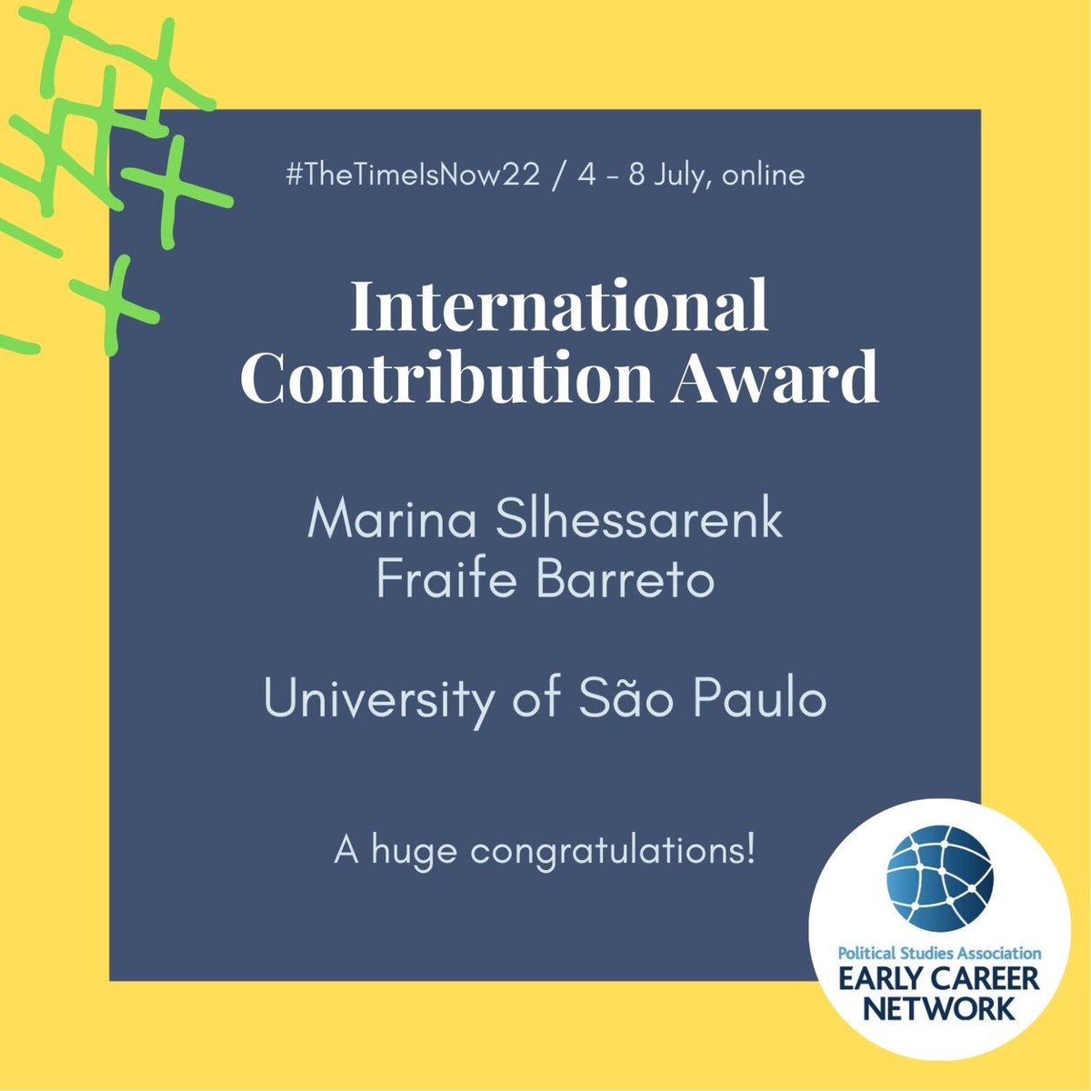 psa_ecn's tweet photo. π #TheTimeIsNow22 Awards π
π International Contribution Award
Winner: @marinasfbarreto (University of SΓ£o Paulo) for her excellent contributions as a symposium speaker & presenter and through her engagement with peers throughout the conference.
Many congratulations!! π₯³ππ» https://t.co/2Jl7ns1xAg