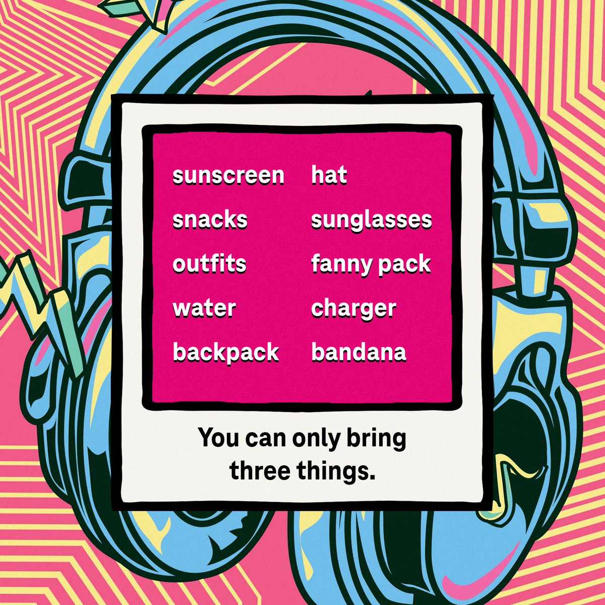 Top 3 festival essentials??? (besides In-Flight Wi-Fi which I get from <a href="/TMobile/">T-Mobile</a> 🤑) t-mo.co/3QChL77

#TeamMagenta | #GoMoreGetMore