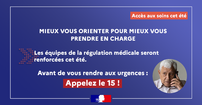 Sante_Gouv's tweet photo. 🚨 Accès aux #Urgences et aux #Soins non programmés : nos réponses pour l'été ✅ 

Pour votre meilleure orientation vers l’offre de soins, les équipes de la régulation médicale seront renforcées. 

👉 Ne vous rendez pas directement aux urgences, appelez d'abord le 15 ⤵