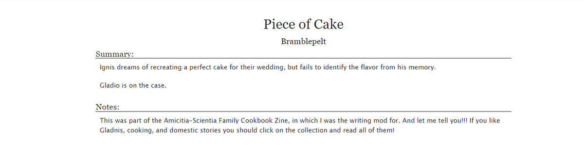 Piece of Cake
Gladnis
Rated T

My piece for the Amicitia-Scientia Family Cookbook Zine!

Link below