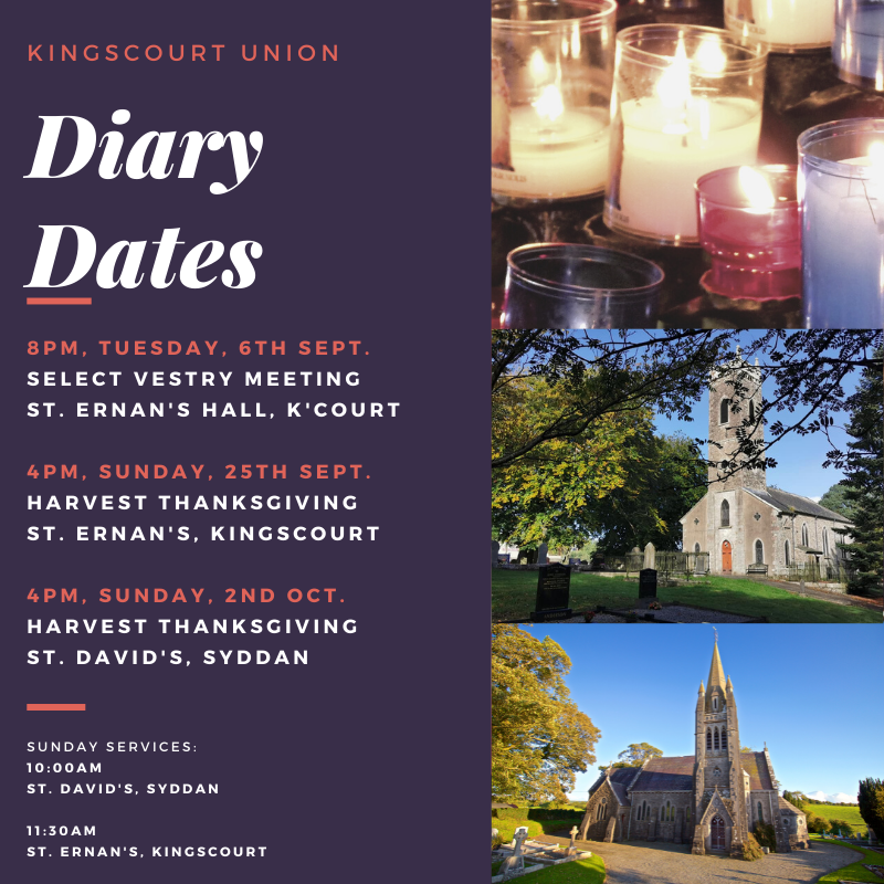 KingscourtUnion's tweet photo. **DIARY DATES**
A warm, outward-looking and welcoming parish, Kingscourt Union of Parishes would like to share the following diary dates with you. All are welcome to attend Sunday services &amp; Harvest Thanksgiving. 

@meathandkildare @virginia_group @theanglocelt @theNSMonaghan https://t.co/ruveeX6RDy