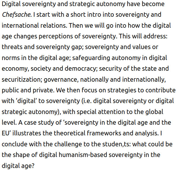 #DigitalHumanism Summer School 2022 program - Sovereignity, Security, Geopolitics
"Sovereignty in the Digital Age" by @paultimmers
dighum.ec.tuwien.ac.at/summerschool20…