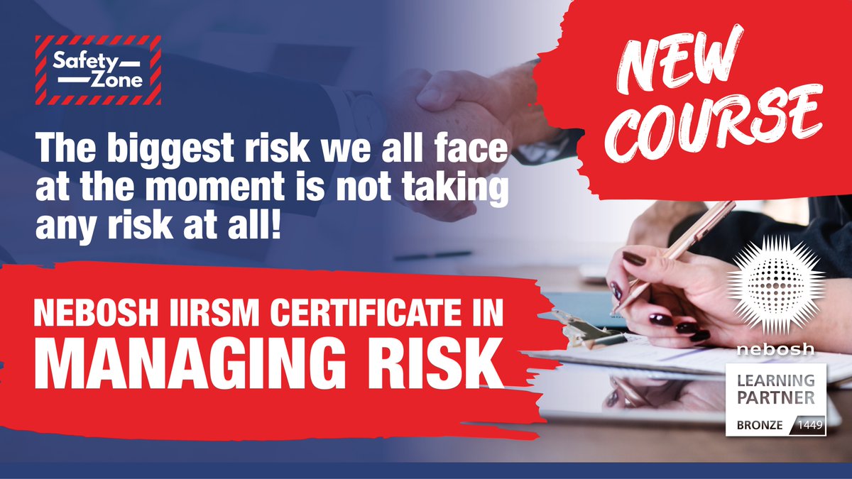 📢New Course!
Safety-Zone is now providing the excellent new NEBOSH IIRSM Certificate in Managing Risk which is the perfect qualification for those who need to be equipped to identify, evaluate and manage risks and to understand their impact for the organisation.
