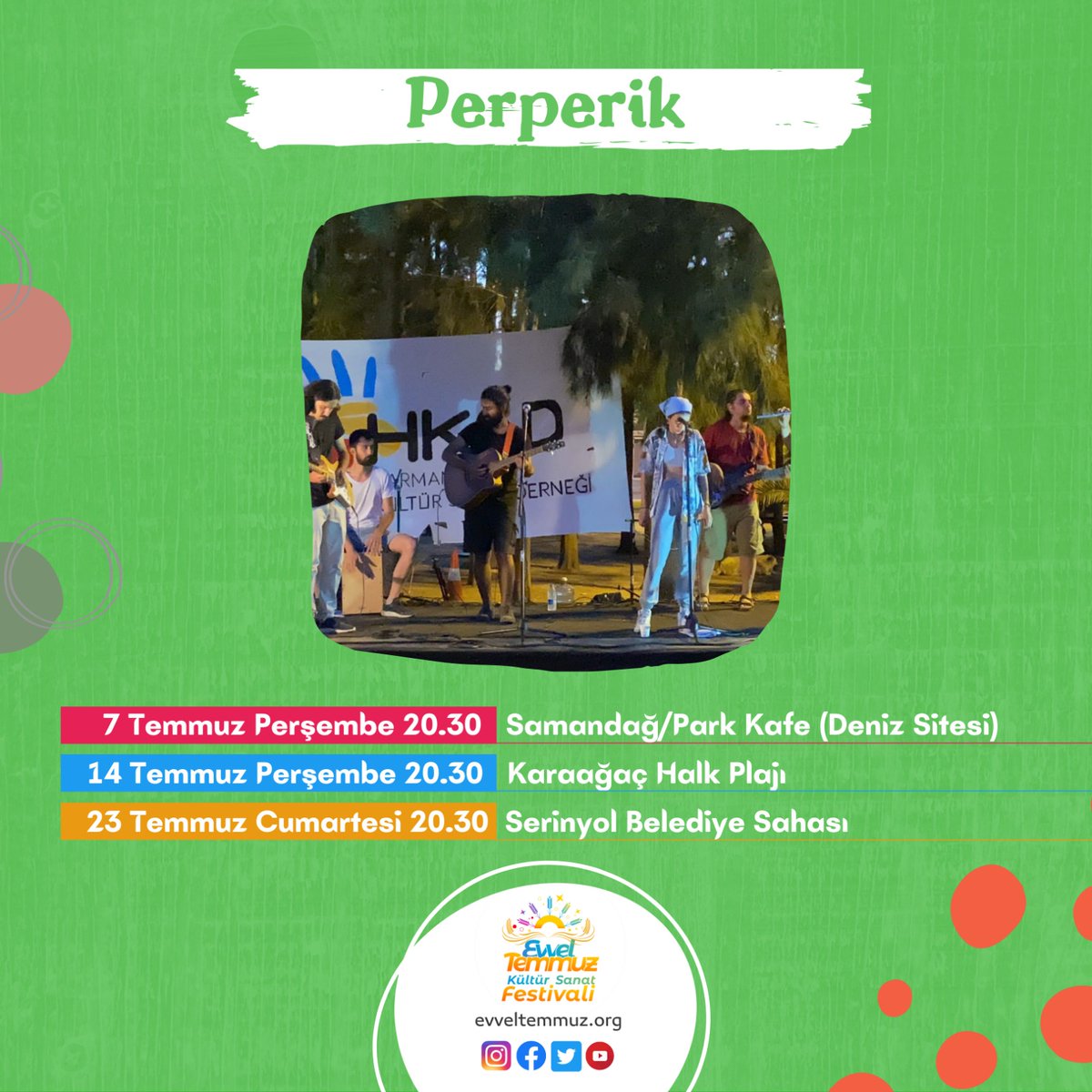 Starsız, sponsorsuz, kültürel çoğulcu ve kolektif bir şekilde örülen Evvel Temmuz Festivalinde kendi rengimizle yer alıyoruz.