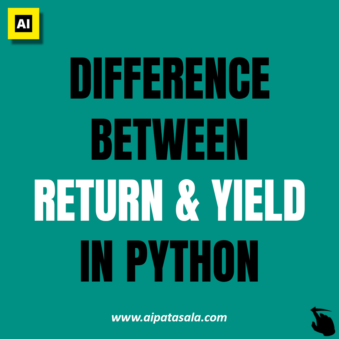 aipatasala's tweet photo. Difference between return and yield in python.

✅Follow @aipatasala for more content on Python projects, Tips and Tricks, Quizzes.

Register your seat for a free webinar on Data Science and Python now:- https://t.co/kSy0KVgQax

Follow➡️ @aipatasala

#python #python3 #programming https://t.co/JqCsSMbhMc
