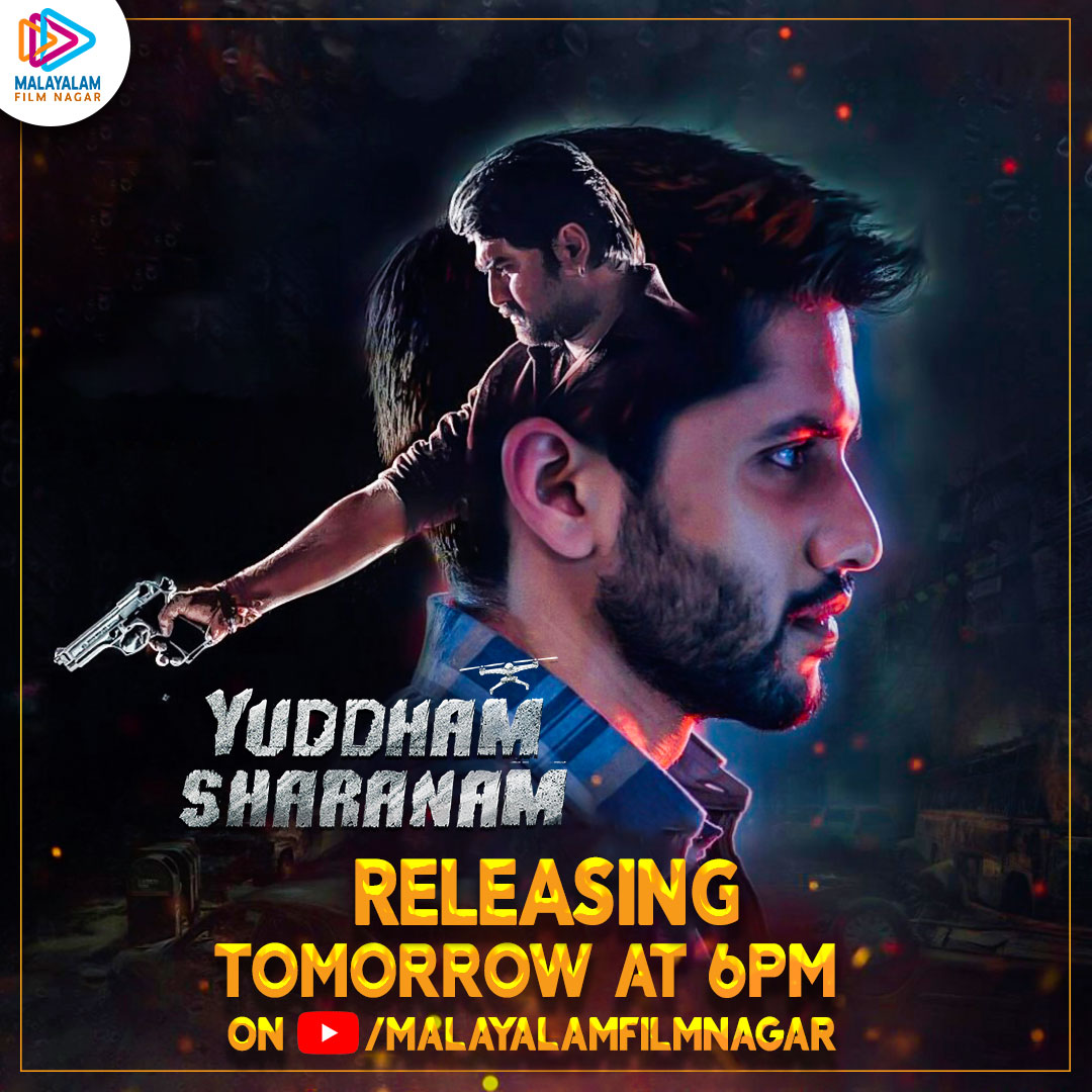 #YuddhamSharanam Releasing on @MalayalamFNOff  Tomorrow At 6pm! Stay Tuned!
#NagaChaitanya #LavanyaTripathi #Srikanth #VivekSagar