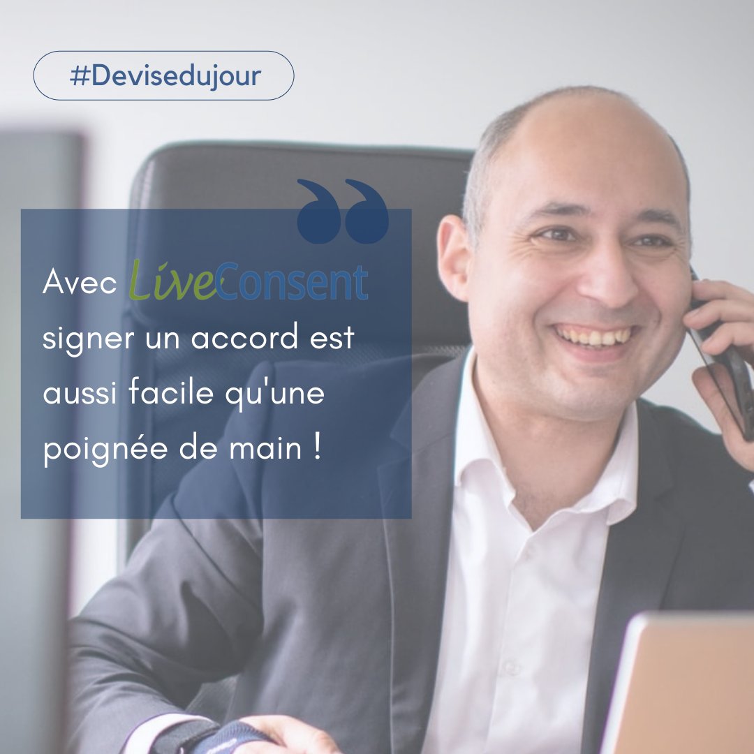 La devise LiveConsent ! ✨📲

#liveconsent #signatureélectronique #devise
