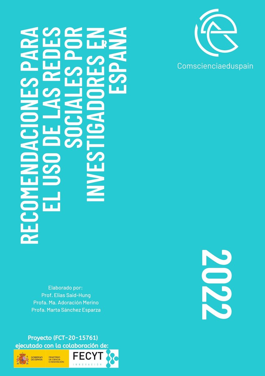 esaidh1979's tweet photo. Accede a #cartilla de recomendaciones dirigidas al uso de las #redessociales por #investigadores, para favorecer la #comunicación y #diseminación científica #comscienciaeduspain @UNIR_Investiga @FECYT_Ciencia https://t.co/wXyMgRih93 https://t.co/HUki0JGxDV