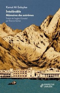 chanloupfranck's tweet image. Mon #VendrediLecture entre Sanaa et Le Caire, Beyrouth et Toronto par @KamalAlSolaylee . #intolerable ou le parcours d’un homme face à l’obscurantisme. Un roman édifiant, une véritable révélation chez @perspcavaliere