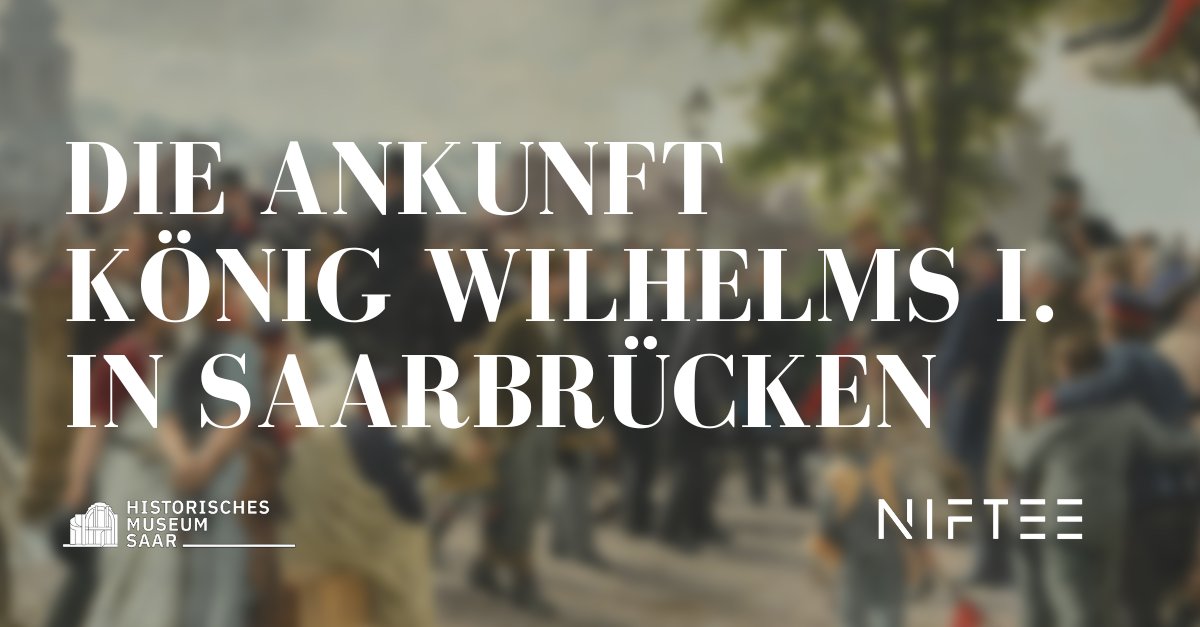 „ANKUNFT KÖNIG WILHELMS I. IN SAARBRÜCKEN“- Collection by NIFTEE X HISTORISCHES MUSEUM SAAR - mailchi.mp/niftee/nifteex… 
For the first time in Germany, a museum is taking the opportunity to preserve a historical work of art using blockchain technology.