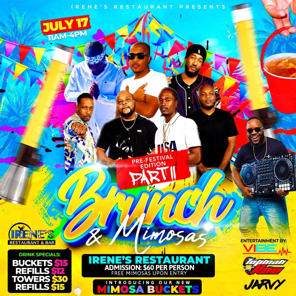 dehhdon's tweet photo. Set your calendars! 📆… JULY 17, 2022 - Irene’s Restaurant &amp; Bar presents: Pre Festival Brunch N’ Mimosas Edition Part 2️⃣.. 🍾🎉 Secure your space today! 🍾🎉📆 #mimosatowers #mimosabuckets #festivalmenu #VIBE #Jarvy #DJTopmanKee https://t.co/l69f5MhVfx