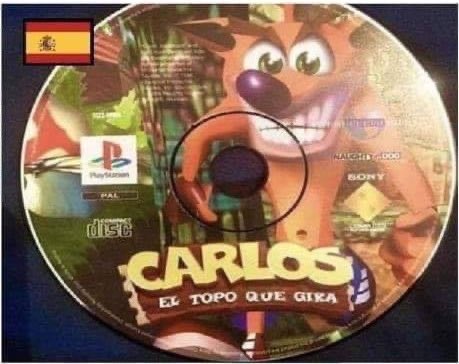 Abro hilo con GUASADAS españolas, empiezo:

CARLOS EL TOPO QUE GIRA