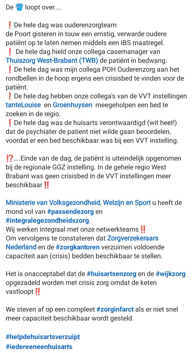 Schokkend hoeveel druk er nodig is om passende zorg voor kwetsbare mensen te regelen.

Schokkend hoeveel tijd het kost van zorgverleners die ze niet aan andere patiënten kunnen besteden.

Schokkend hoe weinig ophef dit soort voorbeelden veroorzaken.