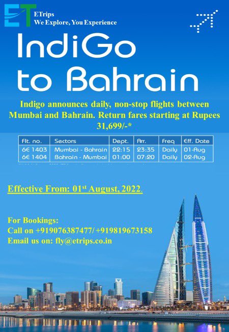 tushargm's tweet photo. Indigo announces daily, non-stop flights between Mumbai and Bahrain. Return fares starting at Rupees 31,699/-*
Hurry up and book your tickets with us now!!
@IndiGo6E #flyindigo #indigoairlines #Indigo6E #toursandtravels #travelupdates #nonstopflights #etrips https://t.co/6GPRYDixyJ