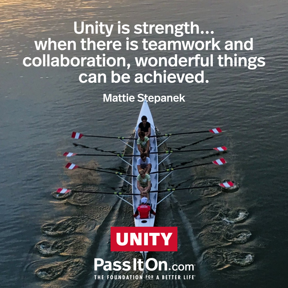 #unity #passiton
#love #kindness #compassion #friendship #civility #values #valuesmatter #instagood #instaqoutesdaily #teamwork #collaboration