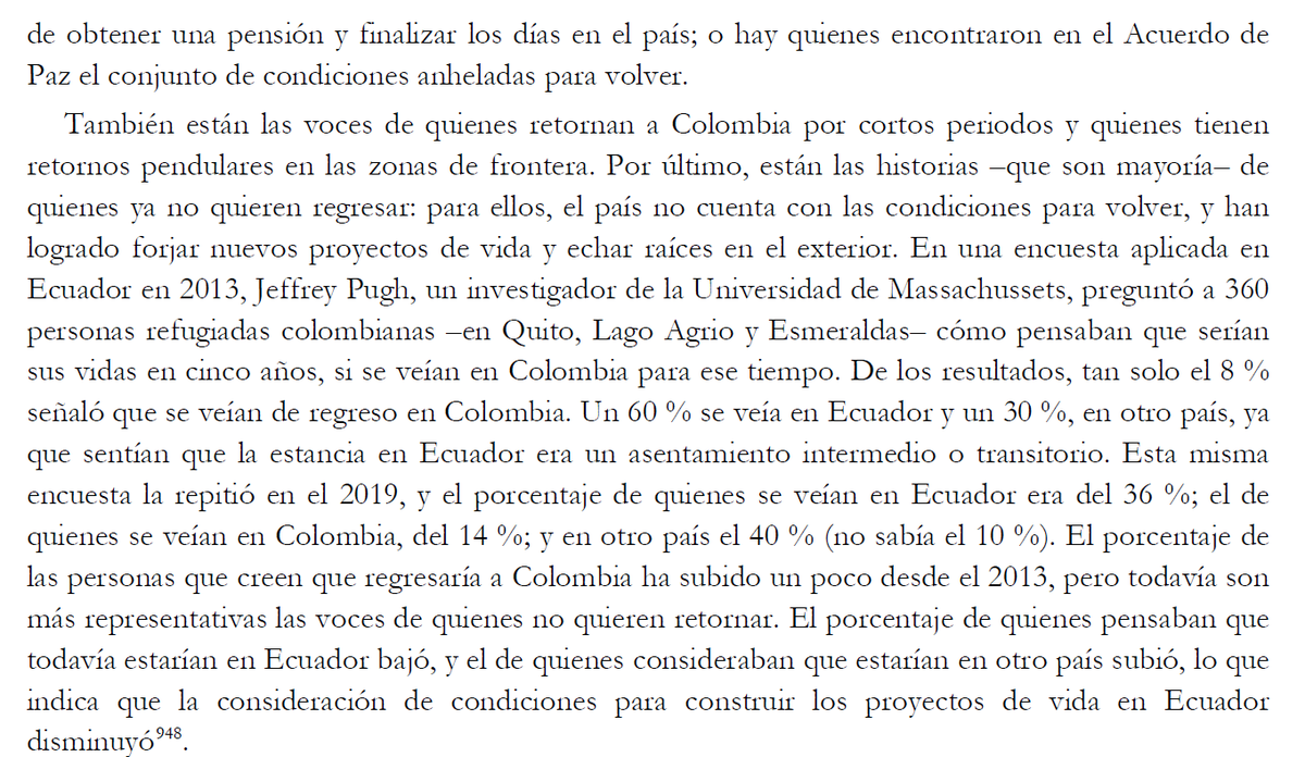 As researchers, we often hope that our work will have an impact on real-world events and decisions.  I am super proud to see that my research on the return expectations of Colombian refugees in Ecuador was cited in the Colombian Truth Commission Final Report's chapter on exile