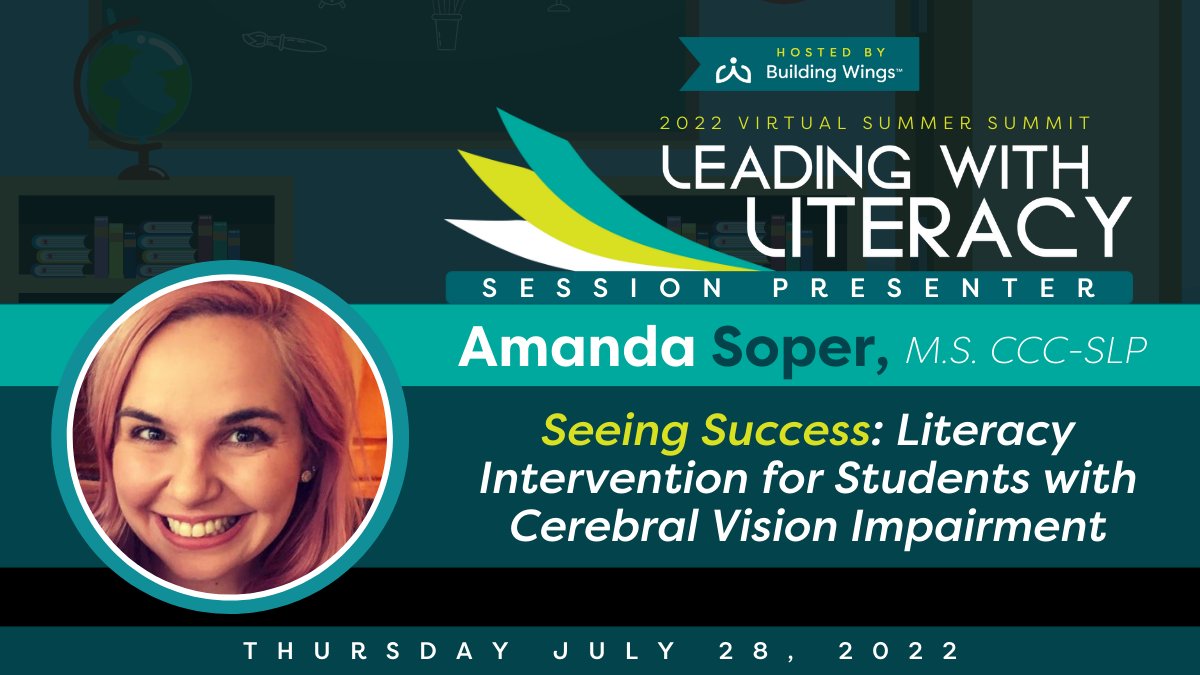 Building Wings (@buildingwingsco) on Twitter photo Amanda Soper, M.S., CCC-SLP of <a href="/AACreATively/">AACreATively</a> will share strategies to support learners with #CVI to become readers and writers at the July 28 Leading with Literacy Virtual Summit.
Learn more about the Summit and register to attend at: bit.ly/3NTS6ET
#BWSummerSummit Amanda Soper, M.S., CCC-SLP of <a href="/AACreATively/">AACreATively</a> will share strategies to support learners with #CVI to become readers and writers at the July 28 Leading with Literacy Virtual Summit.
Learn more about the Summit and register to attend at: bit.ly/3NTS6ET
#BWSummerSummit