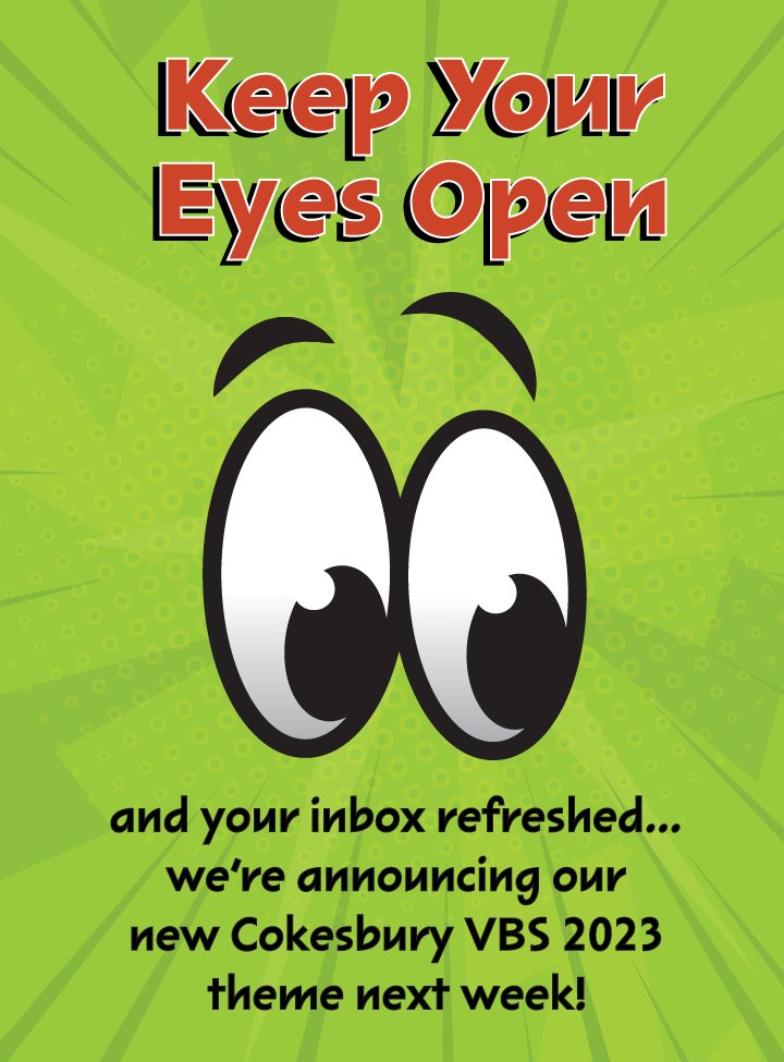 The Cokesbury VBS 2023 theme will be revealed next Thursday, July 14th at 2PM CST! Tune in on Cokesbury's Vacation Bible School Facebook Page or the Cokesbury VBS YouTube Channel for the LIVE big reveal!