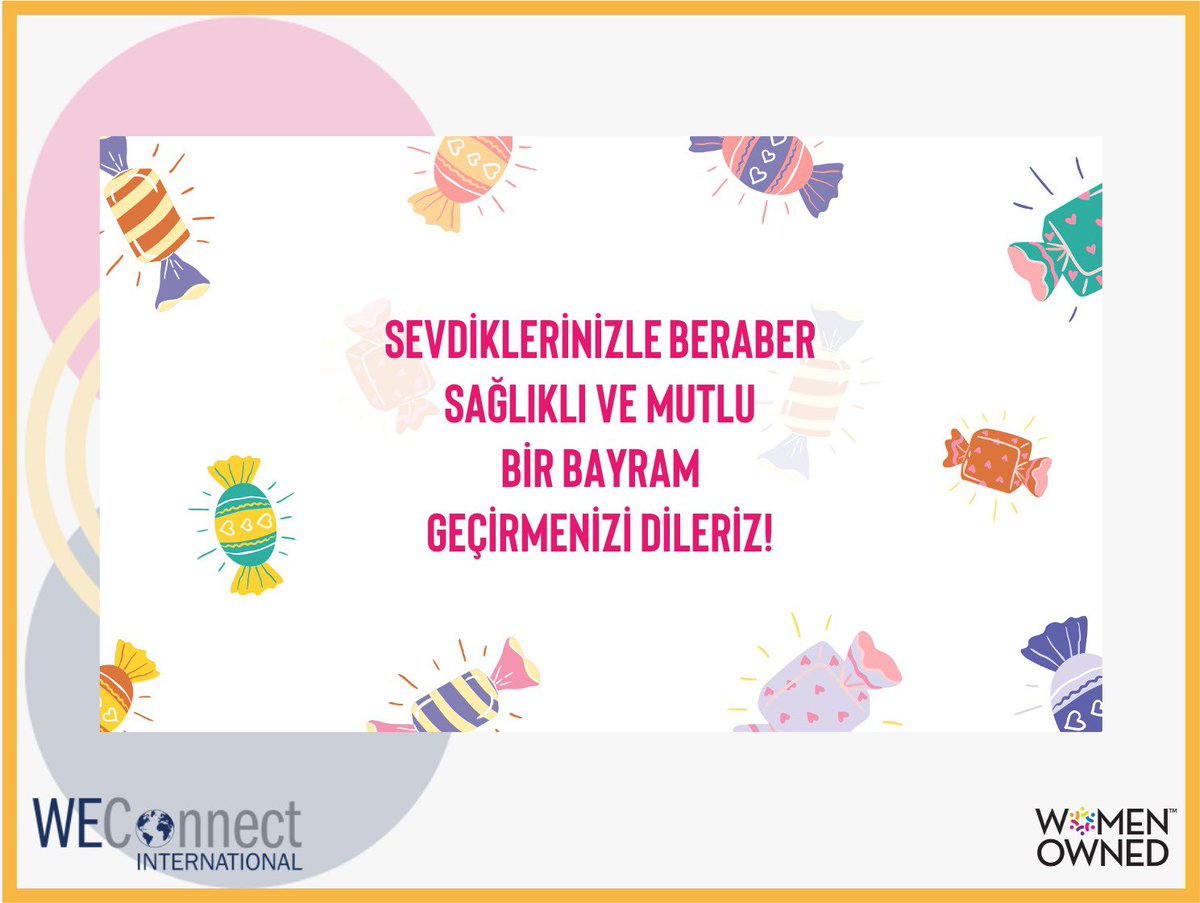 WEConnectTurkey's tweet photo. Bayramınız Kutlu Olsun!
.
.
.
#tedariktekadın #weconnectinternational #weconnectinternationalturkey #weconnectturkey #kadıngirişimci #buywomenowned #womenownedbusiness #SDG5 #eachforequal  #kurbanbayramı https://t.co/1wX4SfL0xF