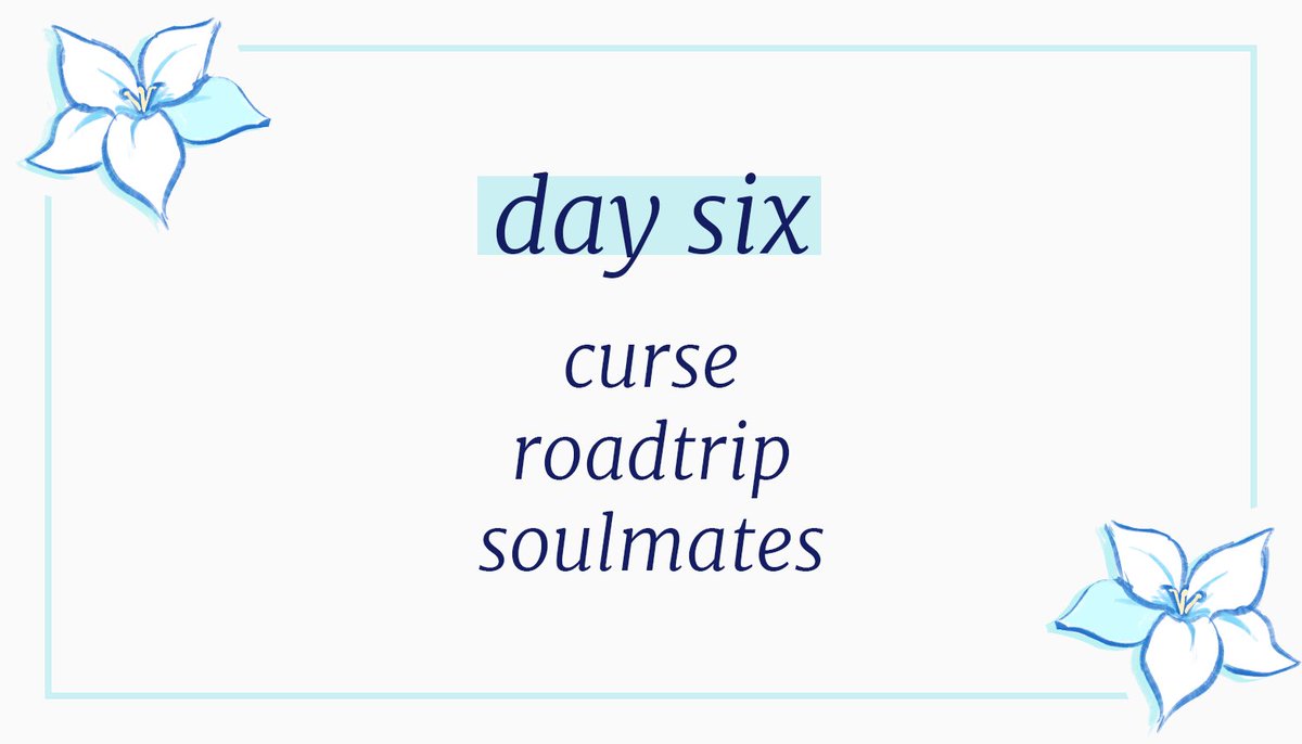 dainslumiweek's tweet photo. tales of their travels or of their downfalls. only a few more chapters remain in this story!

✦❯  day six
curse / roadtrip / soulmates https://t.co/XLX1HfmDrE