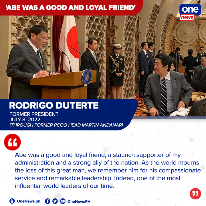 onenewsph's tweet photo. "A good and loyal friend, a staunch supporter... and a strong ally."

Former president Rodrigo Duterte remembers former Japanese prime minister Shinzo Abe, who was shot and killed on Friday. https://t.co/RekE6RaqfH
