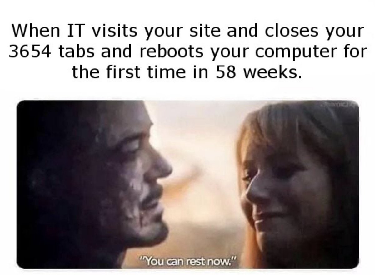Remember to restart your computer every once in a while 🤧   
#memefriday #itmemes #techmemes #ithumor #techhumor