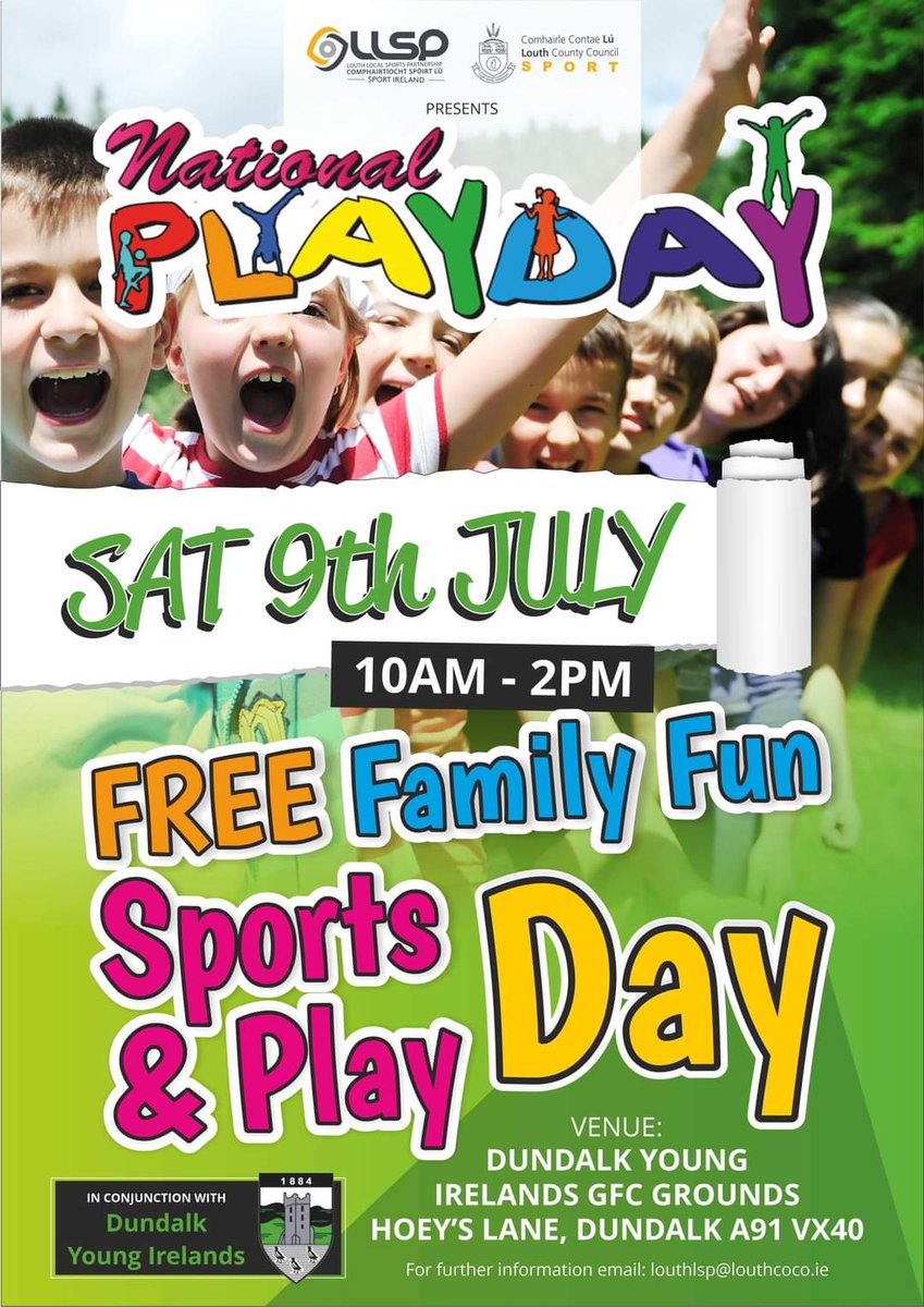 LoiMuinteoir's tweet photo. Anyone in the #Dundalk area tomorrow between 10am and 2pm, there's a great FREE event in the @DYoungIrelands pitch in conjunction with Louth Local Sports Partnership @louthcoco for #nationalplayday
 Plenty of activities to keep children (and parents!) busy!
@louthgaa @CypscLouth https://t.co/f0H9EVajV7
