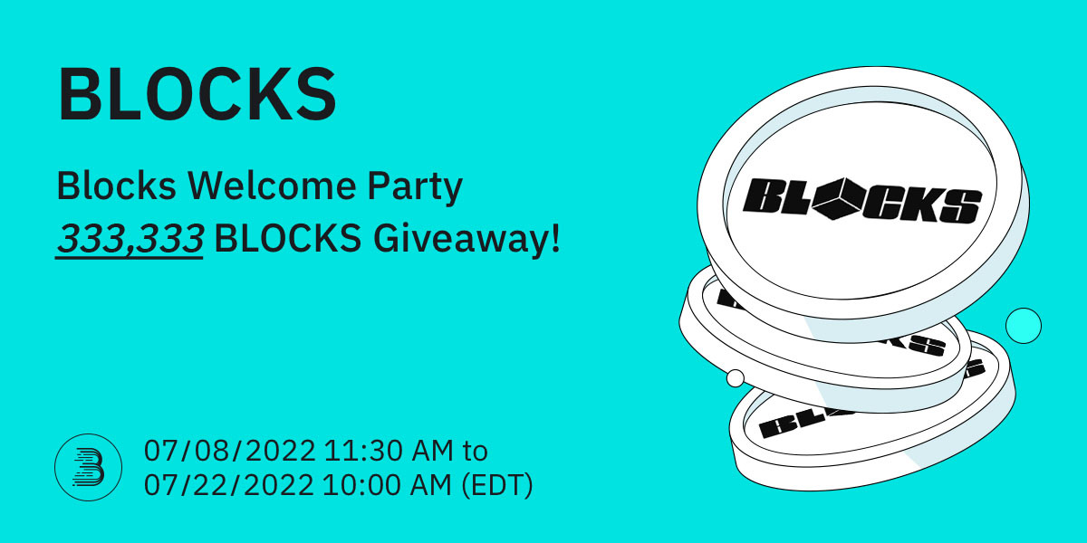 🚀Blocks (BLOCKS) @join_blocks will primary list on #BitMart at 11:30 AM on July 8, 2022 EDT! 

🤑To celebrate the listing of #BLOCKS, we are giving away a total of 333,333 BLOCKS in our BLOCKS Welcome Party event!

👉See details: support.bitmart.com/hc/en-us/artic…

#BitMart #Crypto