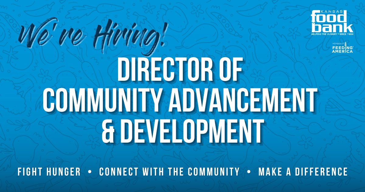KansasFoodBank's tweet photo. The Kansas Food Bank is looking for an experienced development professional to fill the role of Director of Community Advancement &amp; Development. Read the full job description at: https://t.co/jgLKGiN1Kf or reach out to us with questions! https://t.co/SuScjvppUR