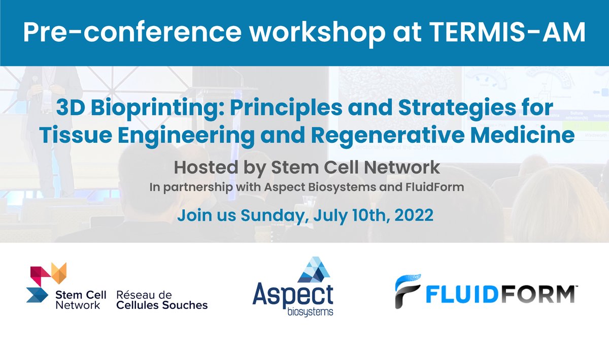 Going to #TERMISAM2022? Come to our pre-conference workshop with <a href="/aspectbiosys/">Aspect Biosystems</a> and <a href="/StemCellNetwork/">Stem Cell Network</a> on 3D #Bioprinting: Principles and Strategies for #TissueEngineering and #RegenerativeMedicine

ow.ly/6MWt50JRSBa