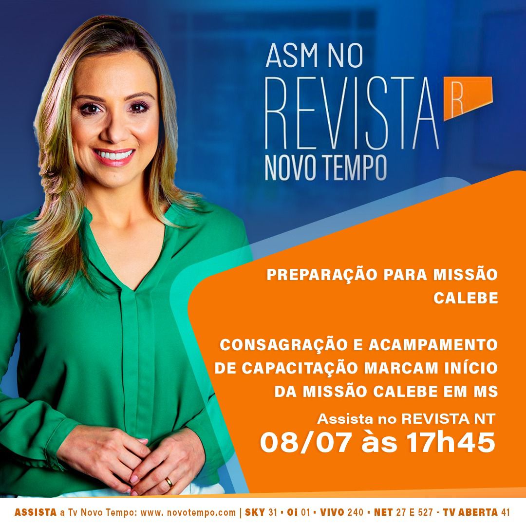 ComunicASM's tweet photo. Marque em sua agenda 📇. É nesta sexta-feira (22), às 17:45 ⏰ na  TV Novo Tempo. 📺 https://t.co/fivbwsM3Nn