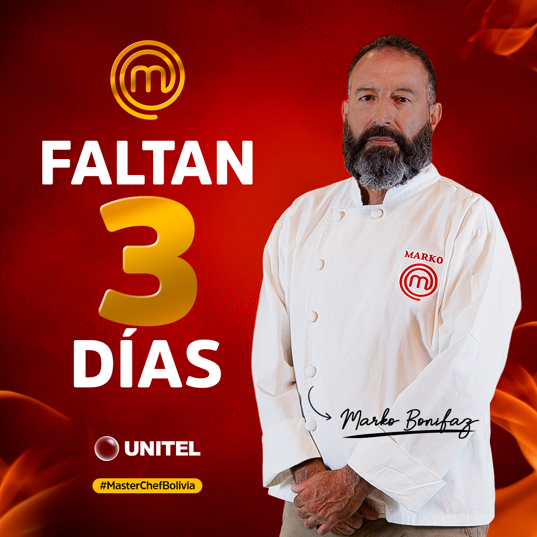MasterChefBO's tweet image. ¡El Chef Marko Bonifaz está listo para este lunes!
🔥 A solo 3 días para que vivas la adrenalina de #MasterChefBolivia en las pantallas de UNITEL 
No te olvides, este lunes a las 22:00 😉