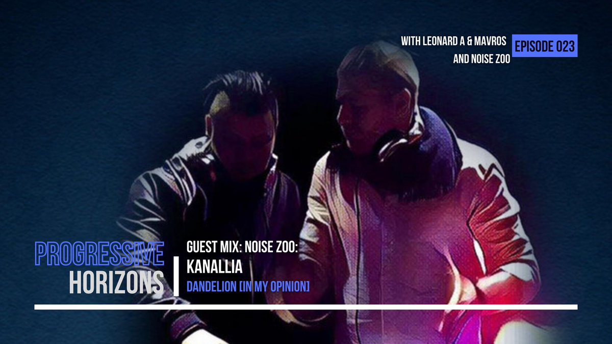 3. GUEST MIX: south korean producer <a href="/C_Kanallia/">Kanallia / Lilygarden</a> arrives with 'Dandelion' 

youtu.be/Sdjue-Gg9Wo
#TranceFamily #Trance #ProgressiveHorizons #edm
