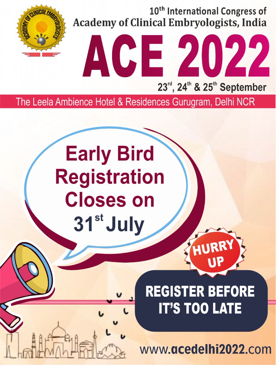 ACEINDIA2's tweet photo. Early Bird Registration closes on 31st July 2022, Grab your seat &amp; Avail the offer soon. 

ENROLL NOW!! 

10th International Congress of Academy of Clinical Embryologists, India on 23rd, 24th and 25th September 2022.

VISIT - https://t.co/l0LunghG1n, https://t.co/3Z89dRJ3P6 https://t.co/tBOjbZath9
