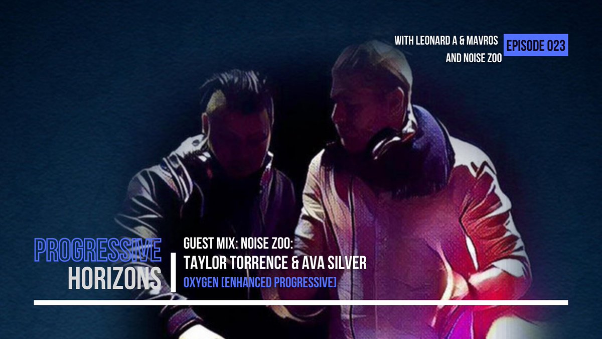 4. GUEST MIX: <a href="/TTorrenceMusic/">Taylor Torrence</a> with the amazing single 'Oxygen' ft Ava Silver <a href="/Enhanced_Music/">Enhanced Music</a> 

youtu.be/Sdjue-Gg9Wo
#TranceFamily #Trance #ProgressiveHorizons #edm