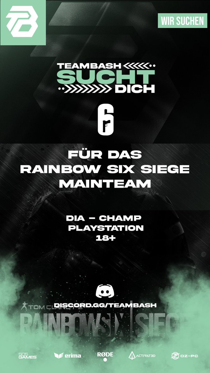 Du spielst RainbowSix auf der Playstation und hast Lust auf mehr? 

Dann bewirb dich doch für unser Main Team! Dafür solltest du :
-von der Elo Dia bis Champ sein
-mindestens 18 Jahre alt sein
-Bock haben mal richtig durchzustarten

Discord: discord.com/invite/teambash
 #teambash