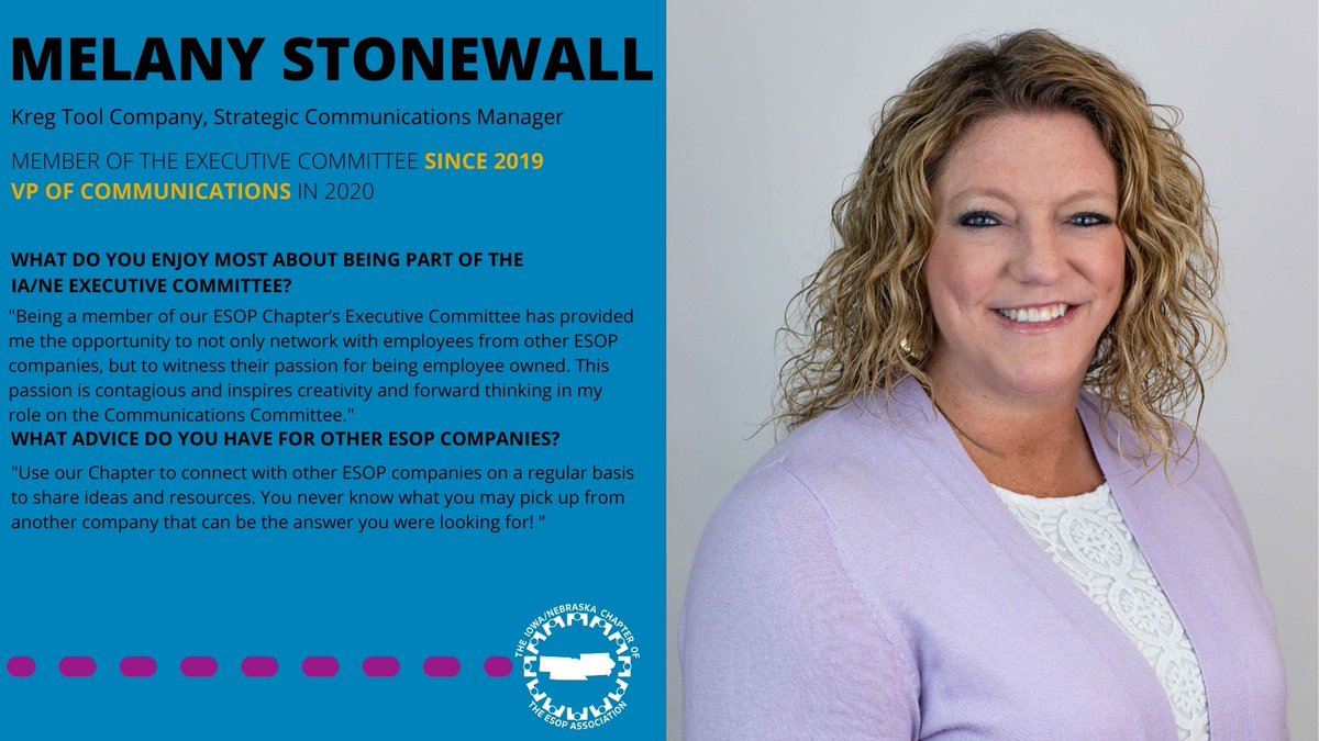Happy Friday! For this week’s IA/NE Chapter Executive Committee member profile, we’d like to introduce you to Melany Stonewall! #EmployeeOwnership