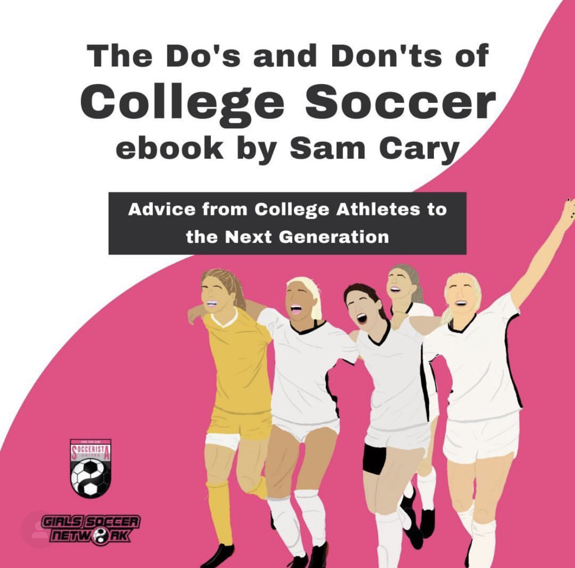samcaryy's tweet photo. I WROTE A BOOK!! My newest project with @girlssoccernet was to write an ebook filled with my advice for the next generation of college soccer players. So many amazing college athletes helped make this possible and added so many great insights. Buy it here:https://t.co/AJWeFjAWsi https://t.co/VPVJ1NgdNn