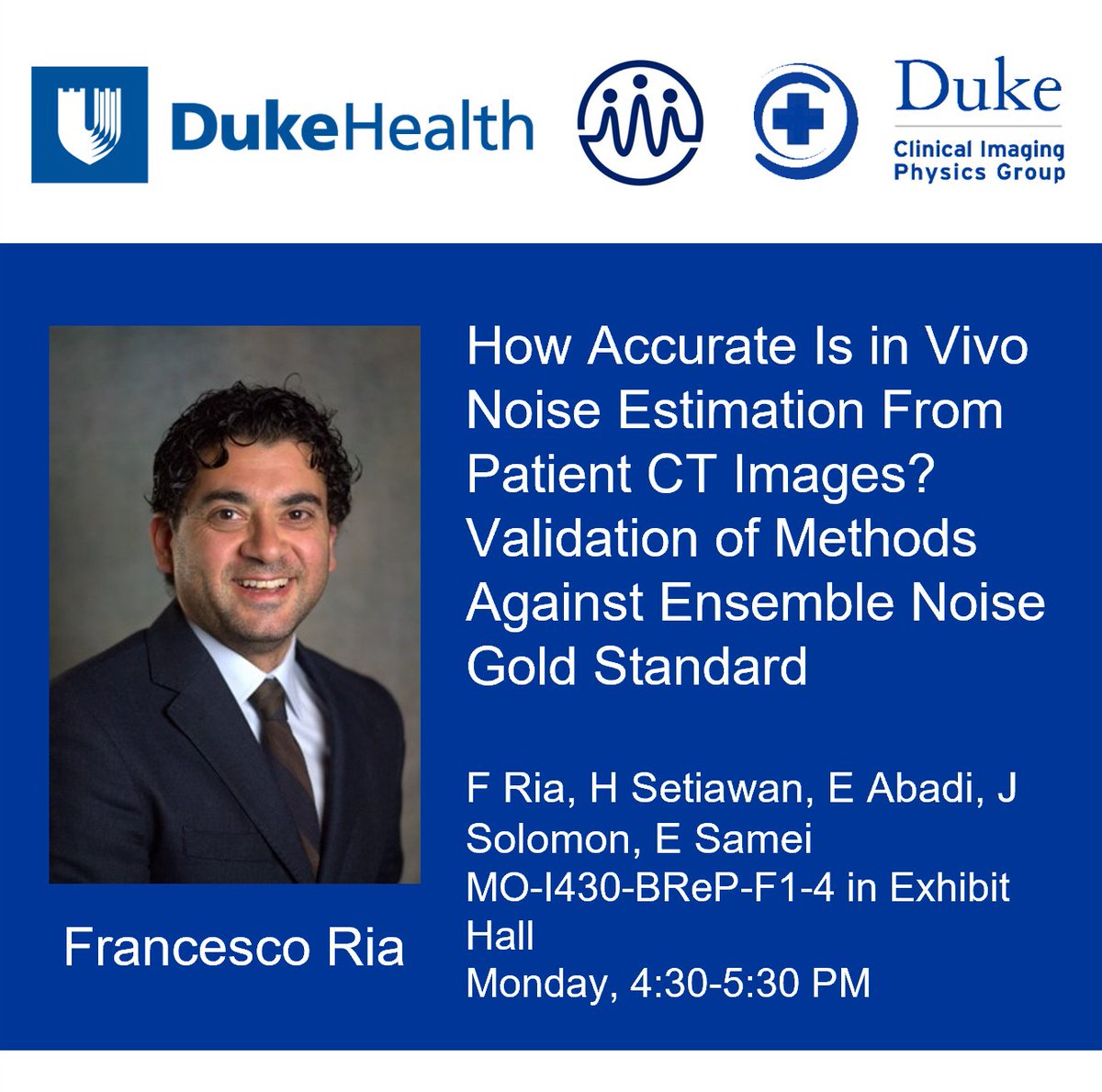 Visit @ria_francesco poster in the Exhibit Hall on 'How Accurate Is in Vivo Noise Estimation From Patient CT Images? Validation of Methods Against Ensemble Noise Gold Standard' @HananielS @ehsanabadi1 @jsolomojo @EhsanSamei @DukeCVIT #VirtualImagingTrials #AAPM2022
