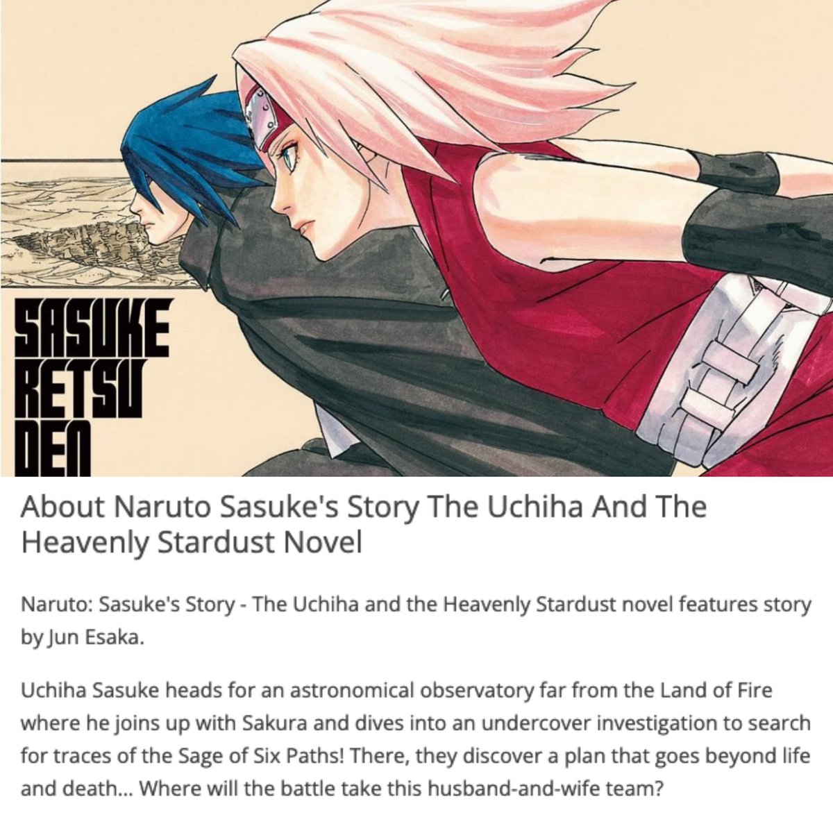 Back in October 2021 VIZMEDIA announced that the Retsuden Novels will be receiving an English release. We finally have confirmation that the novel: ‘Sasuke’s Story: The Uchiha and the Heavenly Stardust’ (Sasuke Retsuden) is set to release on November 22nd 2022!!