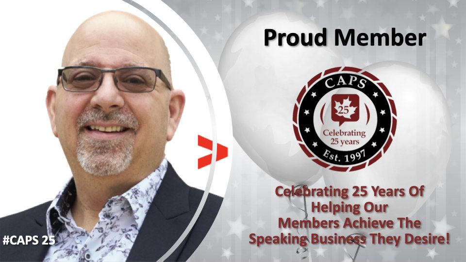 StephenLibman's tweet photo. Proud member of the Canadian Association of Professional Speakers for 18 years. CAPS has been an integral part of my success. Happy 25th Birthday CAPS! #caps25 https://t.co/gUrqSgwYlf