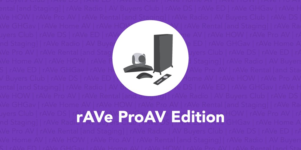 rAVe ProAV Edition is OUT! News: <a href="/PKsound/">PK Sound</a>, <a href="/CanonUSABiz/">Canon USA Business</a>, @XTEN_AV, <a href="/mseaudio_/">SoundTube Entertainment</a>, <a href="/tvONEusa/">tvONE</a>, @QSC, <a href="/PanasonicProAV/">Panasonic Pro AV North America</a>, <a href="/VOD_Visual/">VOD Visual</a>, @starin_mkg, <a href="/WavesAudioLtd/">Waves Audio</a>, <a href="/rpVisuals/">rp Visual Solutions</a>,  <a href="/Atlona/">Atlona</a>, <a href="/RGBSpectrum/">RGB Spectrum</a>, <a href="/RFvenue/">RF Venue</a>, <a href="/disguise_one/">Disguise</a>, <a href="/planarsystems/">Planar</a>. Read more: ravepubs.com/archive-newsle… #AV #AVtweeps