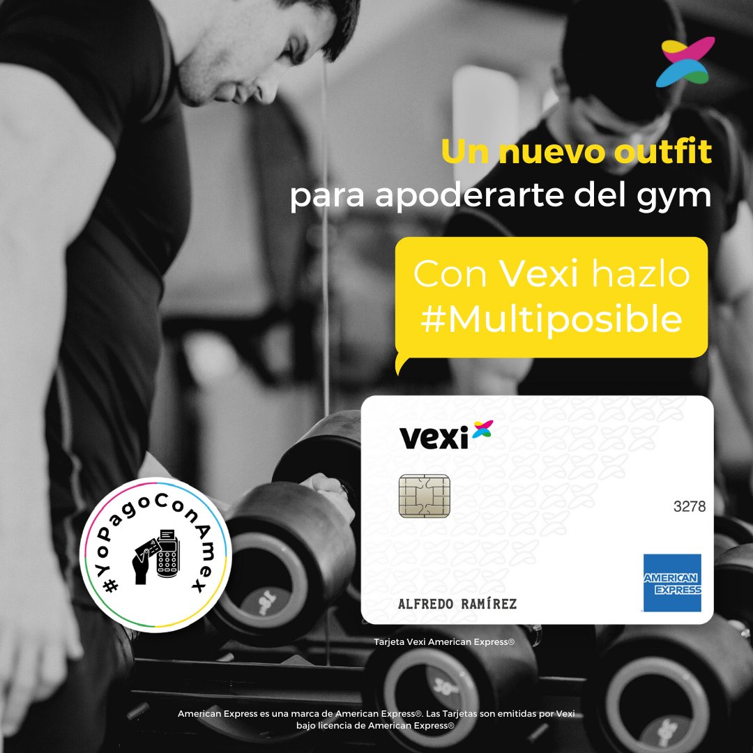 veximx's tweet photo. Es momento de desarrollar y fortalecer esos músculos 💪🏽

Con tu Tarjeta Vexi American Express® hazlo #Multiposible 💪🏽Recuerda decir #YoPagoConAmex https://t.co/WVlsoRctRU