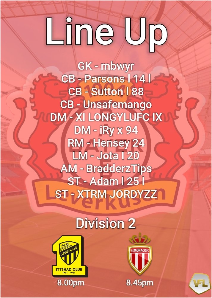 🅅🄵🄻 🄻🄴🄰🄶🅄🄴 🄶🄰🄼🄴🅂

Friday 8th July

Fixtures 

🏆 VFL Division 2
🆚 VFL Al-Ittihad
⏰ 20:00

🏆 VFL Division 2
🆚 VFL Monaco
⏰ 20:45 

<a href="/TheVFL_/">VFL</a> 

Teamsheet