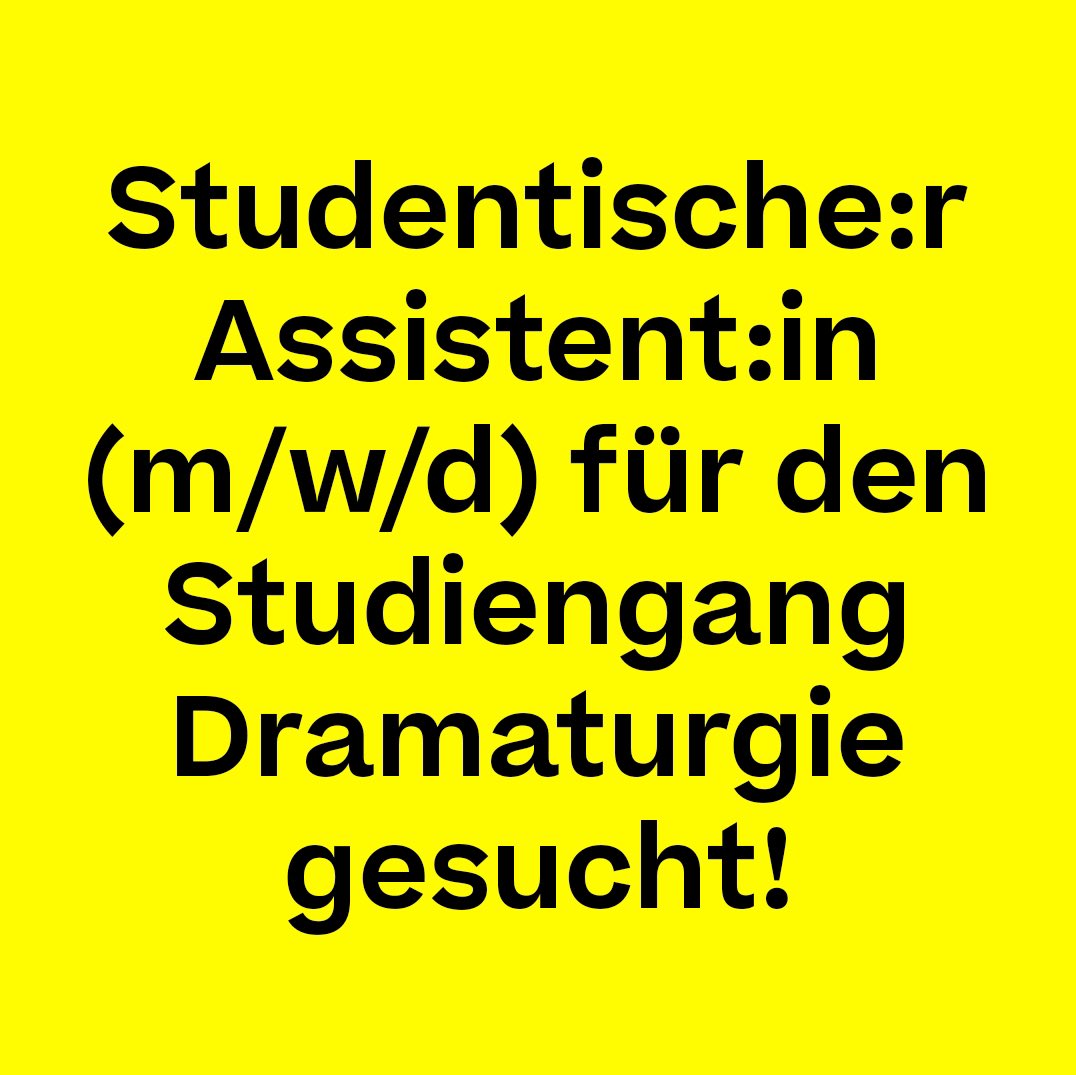 Der Studiengang Dramaturgie sucht ab Sept 2022 eine:n studentische:n Assistent:in (m/w/d) mit einer Beschäftigungszeit von 20 Monatsstunden. Beschäftigungszeitraum: 15.09.2022 bis 31.07.2023
Weitere Infos unter theaterakademie.de/jobs
#theaterakademie #dieeverding